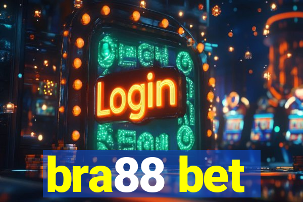 bra88 bet